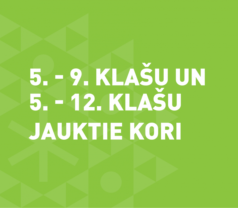 5.-9. KLAŠU UN 5.-12. KLAŠU KORI