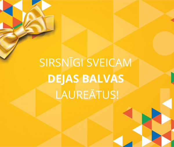 Sirsnīgi sveicam Dejas balvas laureātus!